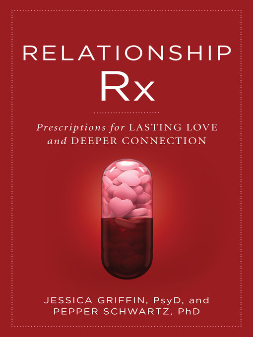 Title details for Relationship Rx by Jessica Griffin - Available